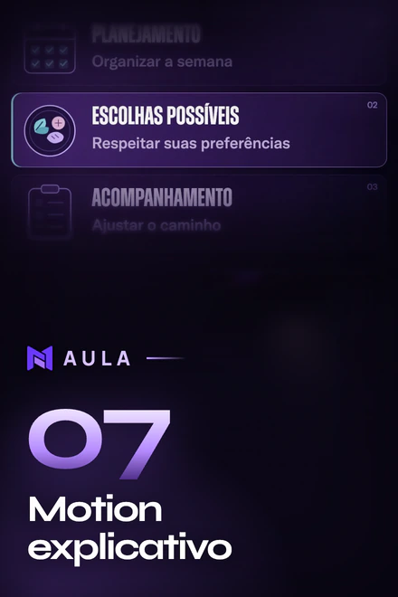 Aula 07: Motion explicativo
